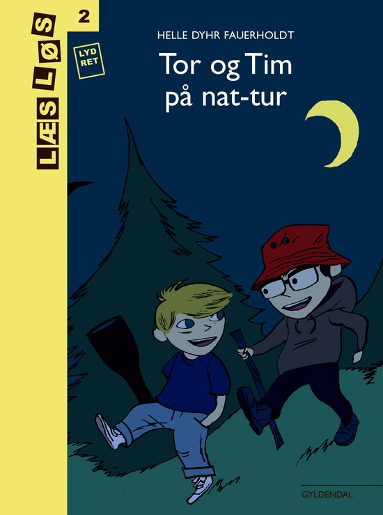 Cover for Helle Dyhr Fauerholdt · Læs løs 2: Tor og Tim på nat-tur (Hæftet bog) [2. udgave] (2021)