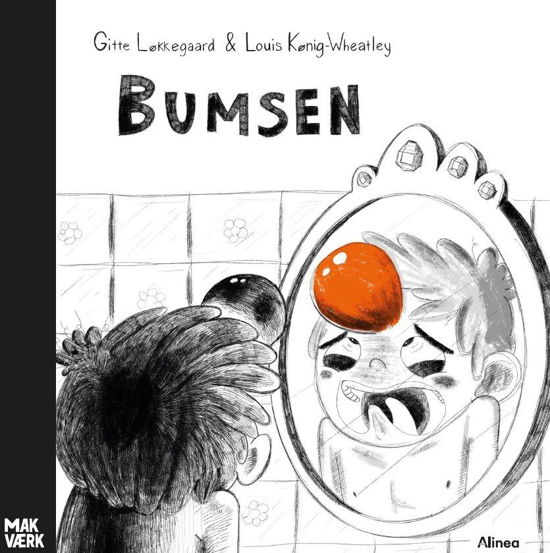 Cover for Gitte Løkkegaard · Makværk: Bumsen (Bound Book) [1e uitgave] (2022)