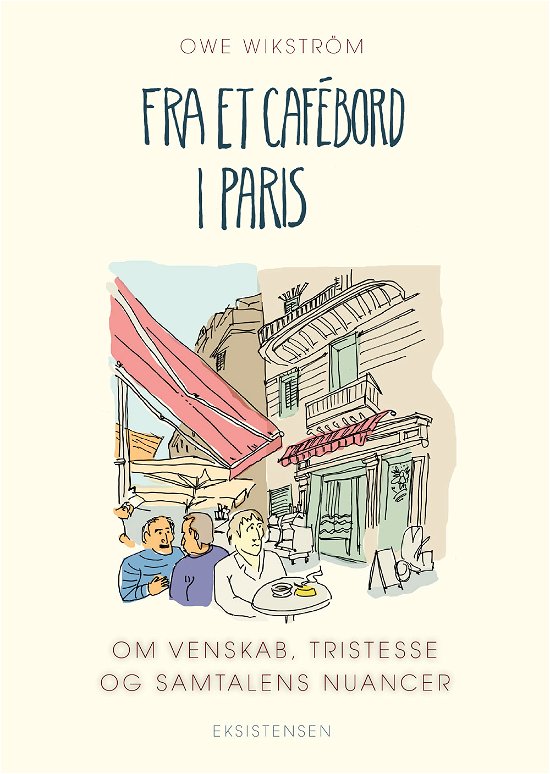 Cover for Owe Wikström · Fra et cafebord i Paris (Sewn Spine Book) [1º edição] (2020)