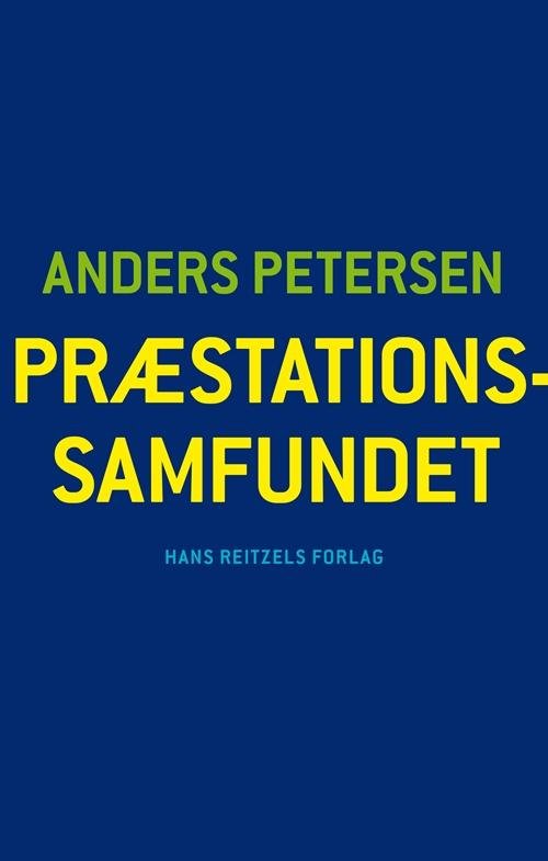 Cover for Anders Petersen · Sociologi: Præstationssamfundet (Taschenbuch) [1. Ausgabe] (2016)