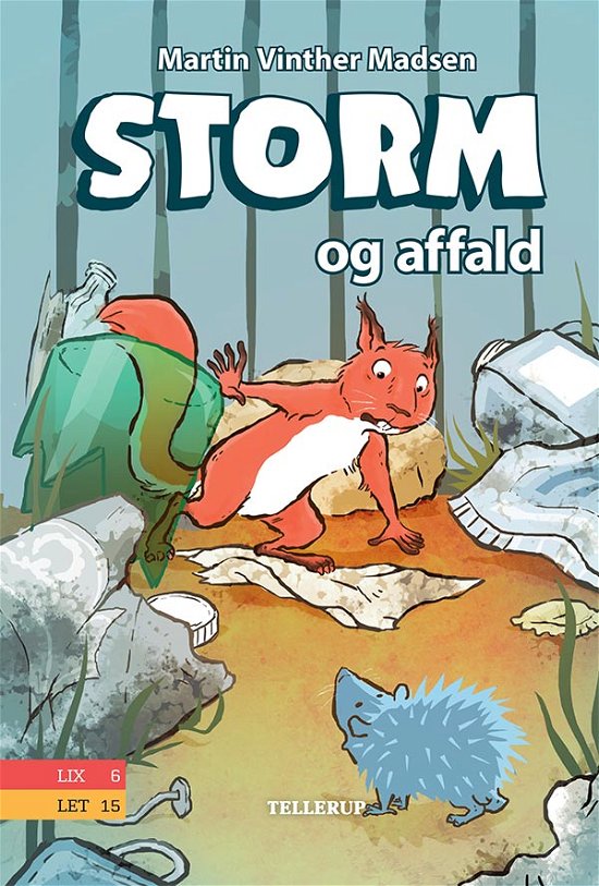 Cover for Martin Vinther Madsen · Storm, 1: Storm #1: Storm og affald (Hardcover Book) [1º edição] (2020)