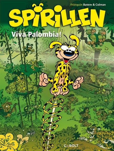 Spirillen: Spirillen: Viva Palombia! - Colman - Livres - Cobolt - 9788770856737 - 24 août 2017