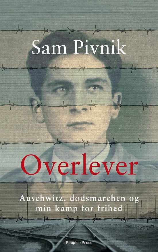 Overlever - Sam Pivnik - Livres - People'sPress - 9788771370737 - 1 novembre 2014