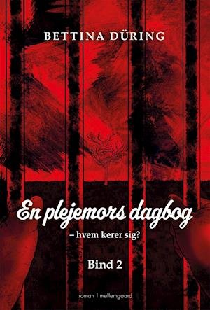 Cover for Bettina Düring · En plejemors dagbog (Heftet bok) [1. utgave] (2022)