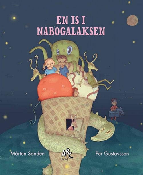 Cover for Mårten Sanden · En is i nabogalaksen (Bound Book) [1er édition] (2016)