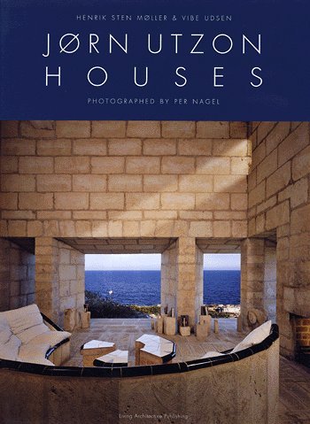 Cover for Vibe Udsen Henrik Sten Møller · Jørn Utzon Houses (Bound Book) [1.º edición] [Ingen] (2004)