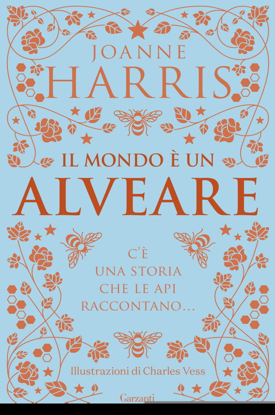 Il Mondo E Un Alveare - Joanne Harris - Books -  - 9788811605737 - 