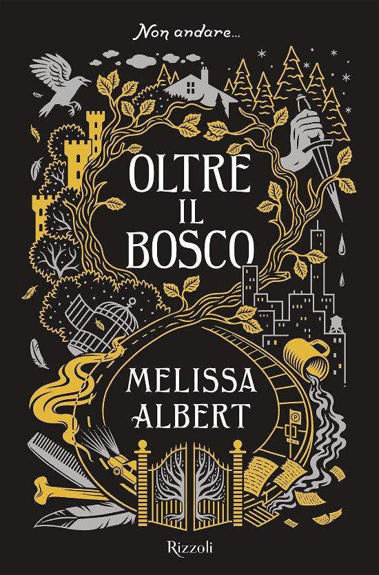 Cover for Melissa Albert · Oltre Il Bosco (Bok)