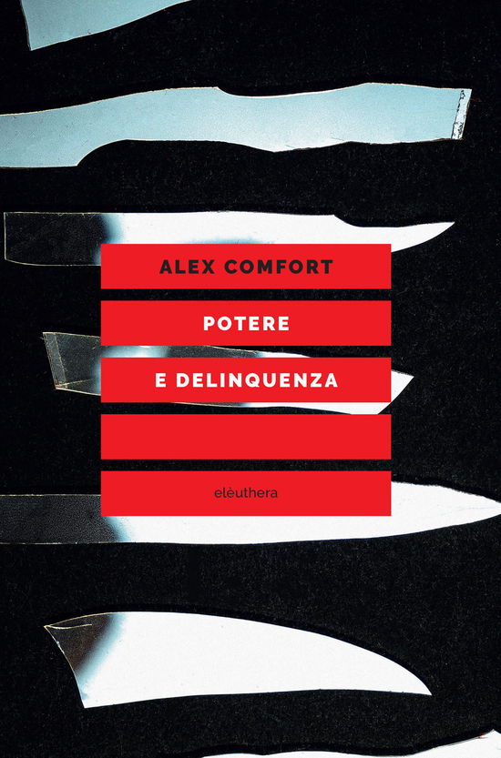 Cover for Alex Comfort · Potere E Delinquenza (Book)