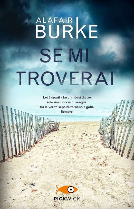 Cover for Alafair Burke · Se Mi Troverai (Book)