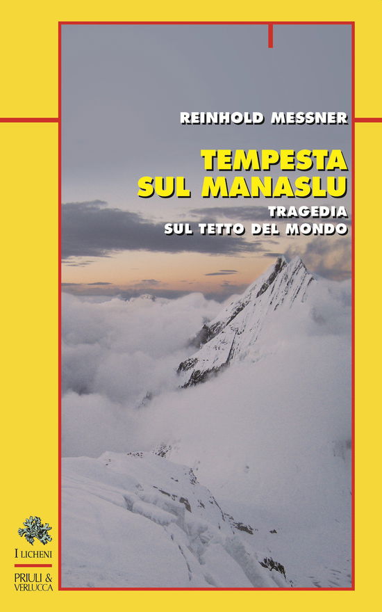 Cover for Reinhold Messner · Tempesta Sul Manaslu. Tragedia Sul Tetto Del Mondo (Buch)