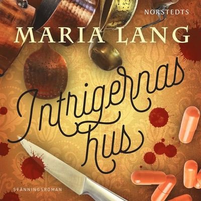 Cover for Maria Lang · Maria Lang: Intrigernas hus (Lydbok (MP3)) (2020)