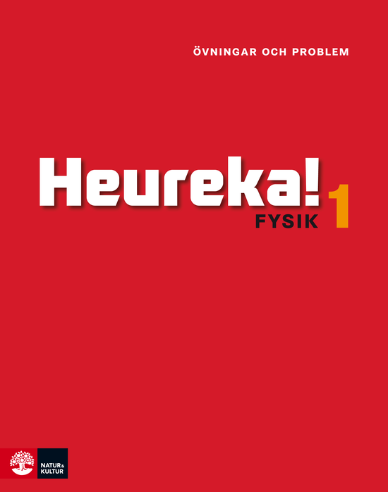 Cover for Rune Alphonce, Per Gunnvald, Inger Kristiansen, Roy Nilsson · Heureka Fysik 1 Övningar och problem (Hardcover Book) (2012)