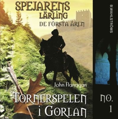 Cover for John Flanagan · Spejarens lärling - de första åren: Tornerspelen i Gorlan (Lydbok (MP3)) (2019)