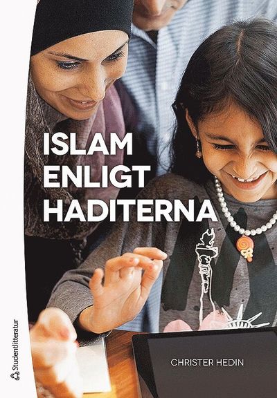 Cover for Christer Hedin · Islam enligt haditerna (Book) (2018)