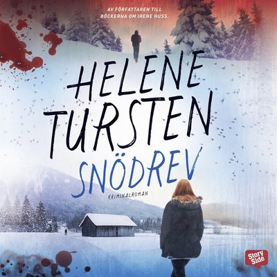 Cover for Helene Tursten · Embla Nyström: Snödrev (Audiobook (MP3)) (2018)