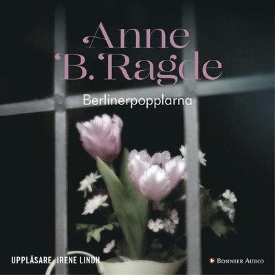 Cover for Anne B. Ragde · Neshov: Berlinerpopplarna (Lydbog (MP3)) (2017)