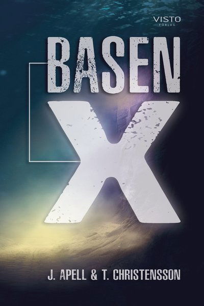 Cover for Tanja Christensson · Basen-X (Buch) (2020)