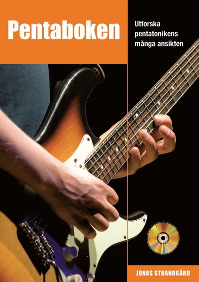 Cover for Jonas Strandgård · Pentaboken : utforska pentatonikens många ansikten (Pocketbok) (2014)