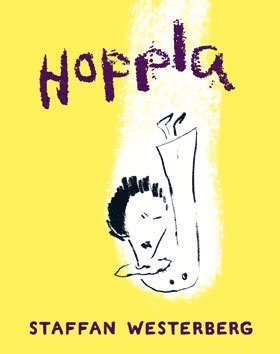 Cover for Staffan Westerberg · Hoppla (Book) (2014)