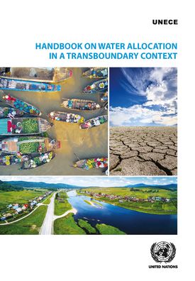 Cover for United Nations: Economic Commission for Europe · Handbook on water allocation in a transboundary context (Paperback Book) (2022)