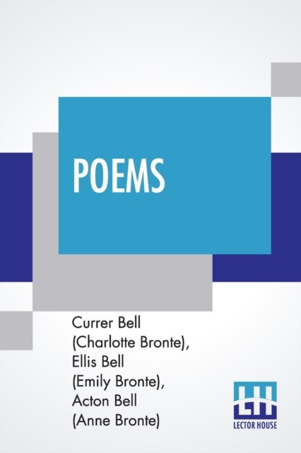 Cover for Currer Bell (Charlotte Bronte) · Poems (Paperback Book) (2019)