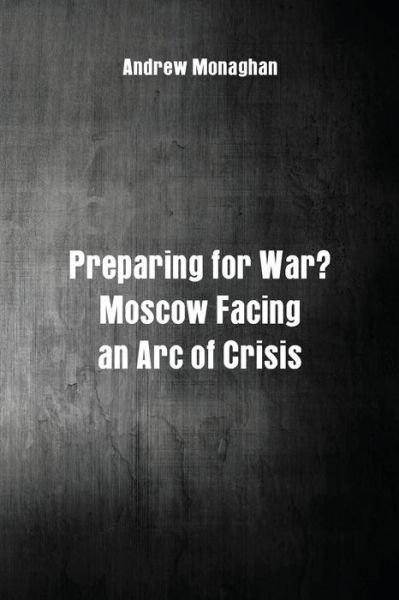 Cover for Andrew Monaghan · Preparing for War? (Paperback Book) (2017)