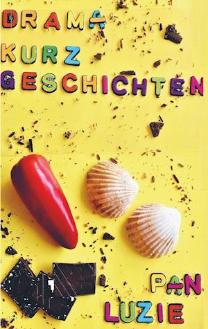 Cover for Luzie Pan · Drama-Kurzgeschichten (Paperback Book) (2020)