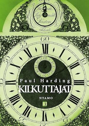 Kilkuttajat - Paul Harding - Livros - Ntamo - 9789522157737 - 27 de janeiro de 2022