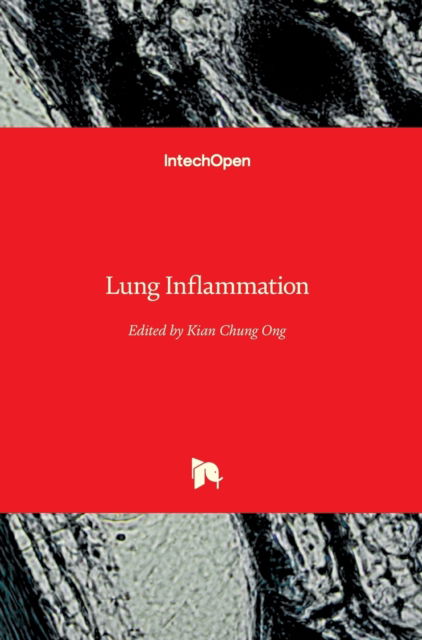 Cover for Kian Chung Ong · Lung Inflammation (Hardcover Book) (2014)