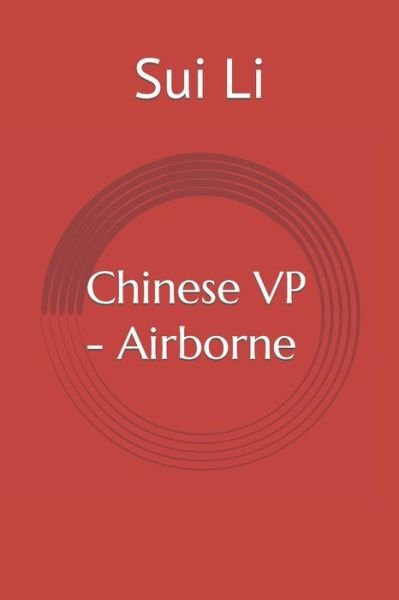 Cover for Sui Li · Chinese VP - Airborne (Taschenbuch) (2022)