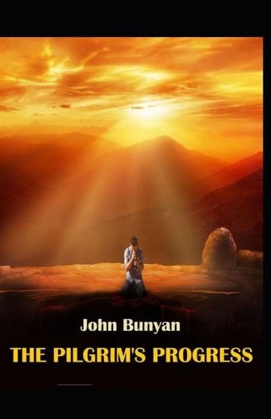 Cover for John Bunyan · The Pilgrim's Progress: Illustrated Edition (Paperback Book) (2021)