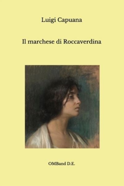 Cover for Luigi Capuana · Il marchese di Roccaverdina (Paperback Book) (2020)