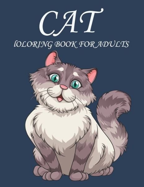 Cat Coloring Book for Adults - Mh Book Press - Boeken - Independently Published - 9798565974737 - 16 november 2020