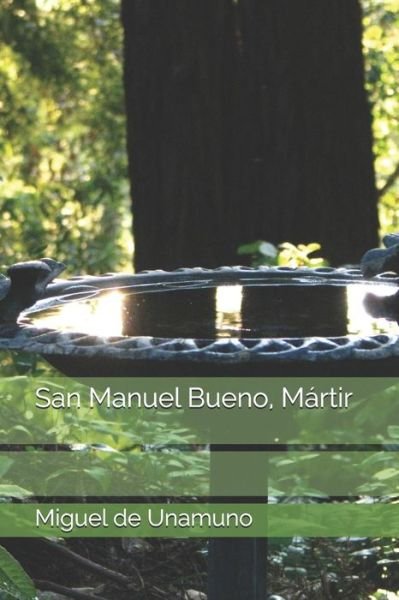 Cover for Miguel de Unamuno · San Manuel Bueno, Martir (Paperback Book) (2021)