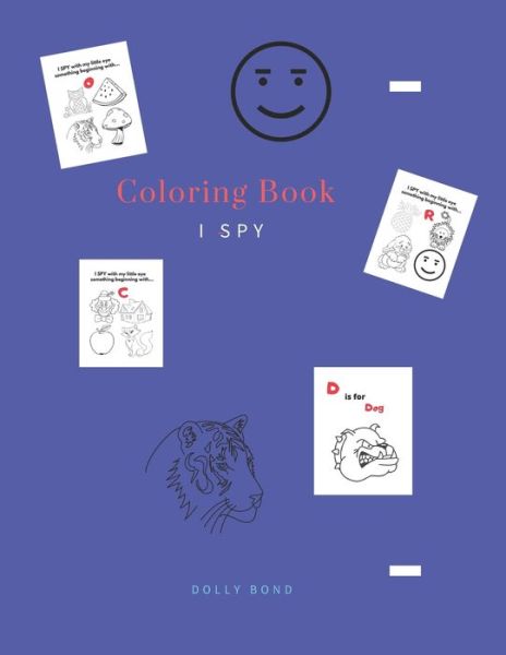 Cover for Dolly Bond School · Coloring Book - I Spy (Paperback Book) (2020)