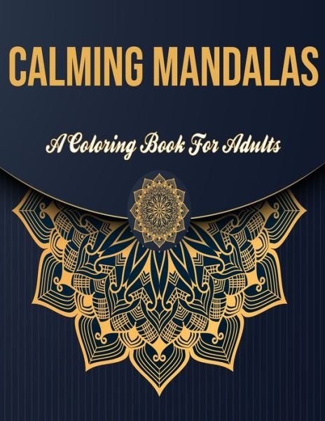 Cover for Hind Mandabq · Calming Mandalas (Taschenbuch) (2020)