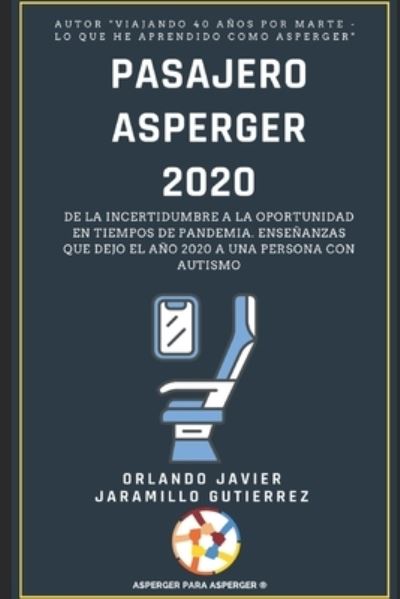 Cover for Orlando Javier Jaramillo Gutierrez · Pasajero Asperger 2020 (Paperback Book) (2021)