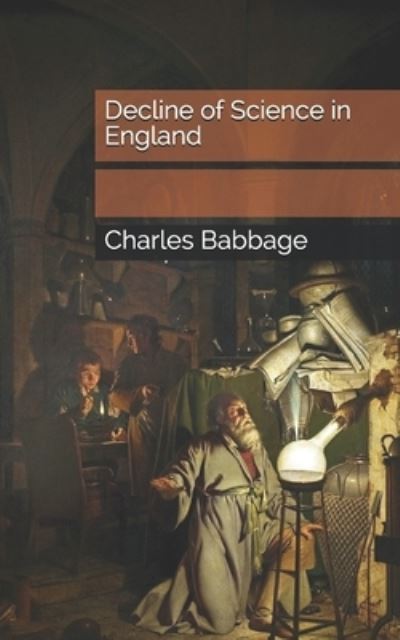 Cover for Charles Babbage · Decline of Science in England (Paperback Book) (2021)