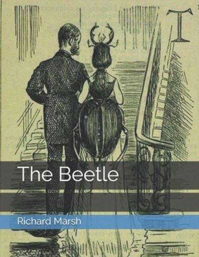 Cover for Richard Marsh · The Beetle (Paperback Book) (2021)