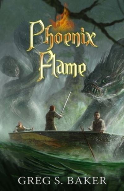 Cover for Greg Baker · Phoenix Flame (Pocketbok) (2021)