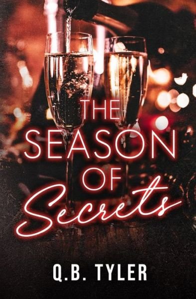 Cover for Q B Tyler · The Season of Secrets - A Secrets Novel (Paperback Bog) (2023)