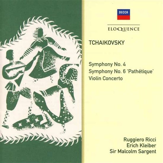 Cover for Erich Kleiber / Ruggiero Ricci &amp; Sir Malcolm Sargent · Tchaikovsky: Symphonies Nos. 4 &amp; 6 / Violin Concerto (CD) (2020)