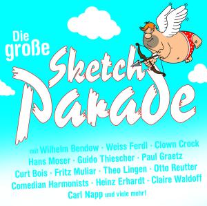 Cover for Die Groe Sketch-parade / Various (CD) (2013)