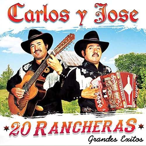 20 Rancheras - Carlos Y Jose - Música - AJR RECORDS - 0097037183738 - 19 de maio de 2017