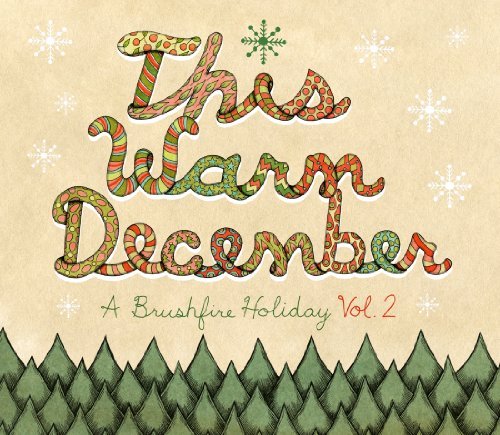 Cover for This Warm December Vol II (CD) (2011)