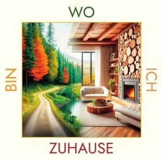 Cover for Wien International · Wo ich zuhause bin (CD) (2024)