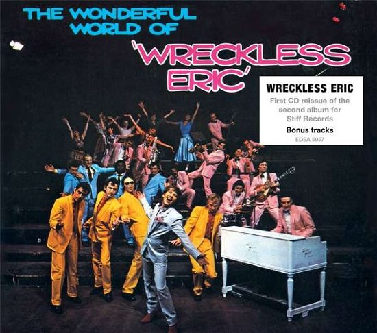 Wonderful World of Wreckless Eric - Wreckless Eric - Musiikki - Edsel - 0740155505738 - perjantai 12. toukokuuta 2017