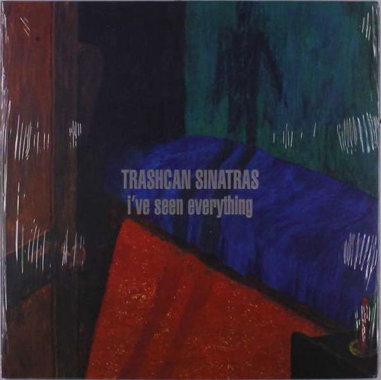 Ive Seen Everything - Trashcan Sinatras - Muzyka - LAST NIGHT FROM GLASGOW - 0741813558738 - 15 października 2021