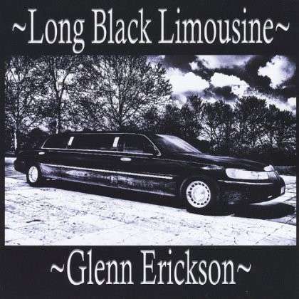 Long Black Limousine - Glenn Erickson - Music - Nashville Gold - 0845121063738 - August 1, 2013